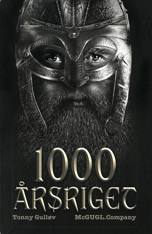 Cover for Tonny Gulløv · 1000-Årsriget (Taschenbuch) [2. Ausgabe] (2016)
