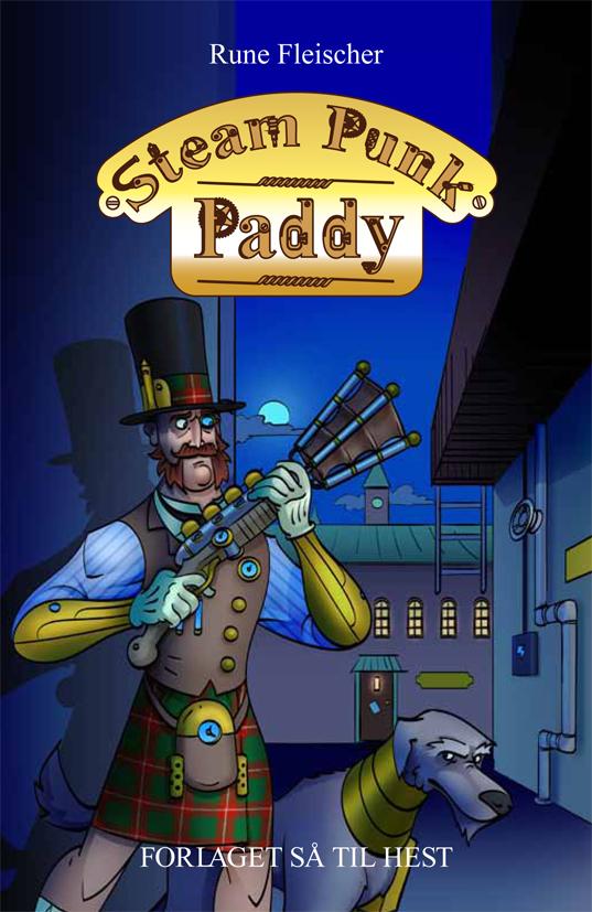 Cover for Rune Fleischer · Steam Punk Paddy (Hæftet bog) [1. udgave] (2016)