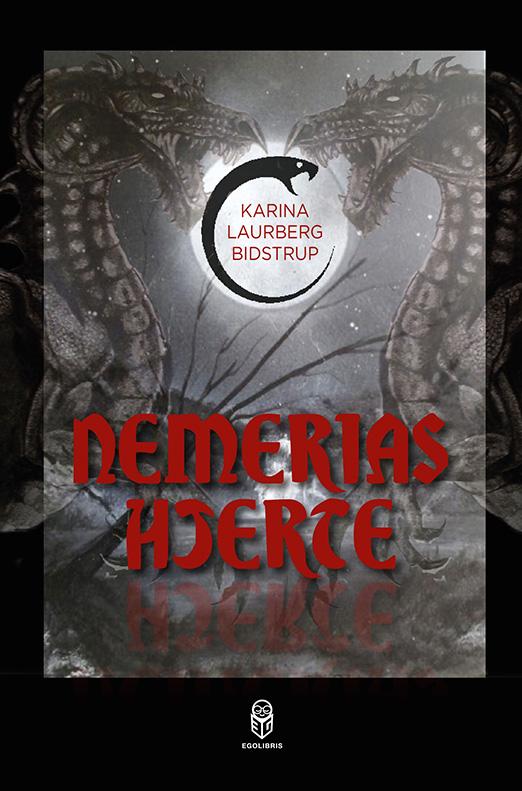 Nemeria: De udstødtes mærke - Karina Laurberg Bidstrup - Livros - EgoLibris - 9788793434066 - 20 de agosto de 2016