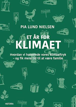 Cover for Pia Lund Nielsen · Et år for klimaet (Sewn Spine Book) [1st edition] (2022)