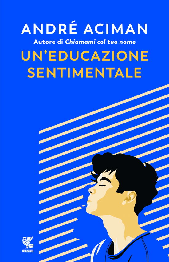 Cover for André Aciman · Un' Educazione Sentimentale (Book)