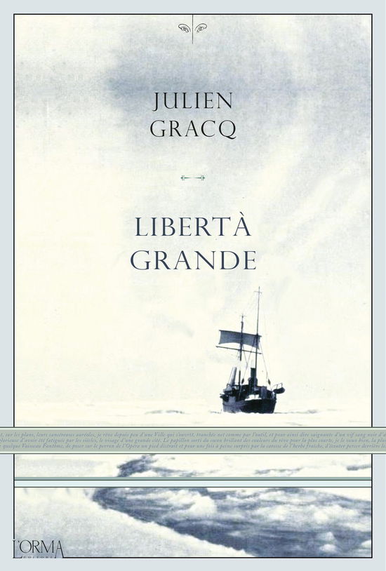 Liberta Grande - Julien Gracq - Books -  - 9788831312066 - 