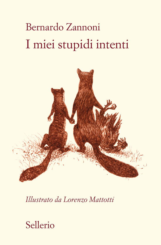 Cover for Zannoni Bernardo · I Miei Stupidi Intenti (Book)