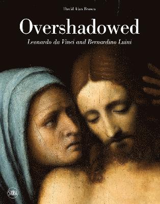 Cover for David Alan Brown · Overshadowed (Spanish edition): Leonardo da Vinci and Bernardino Luini (Hardcover Book) (2023)