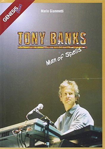 Cover for Mario Giammetti · Tony Banks. Man Of Spells (Buch)