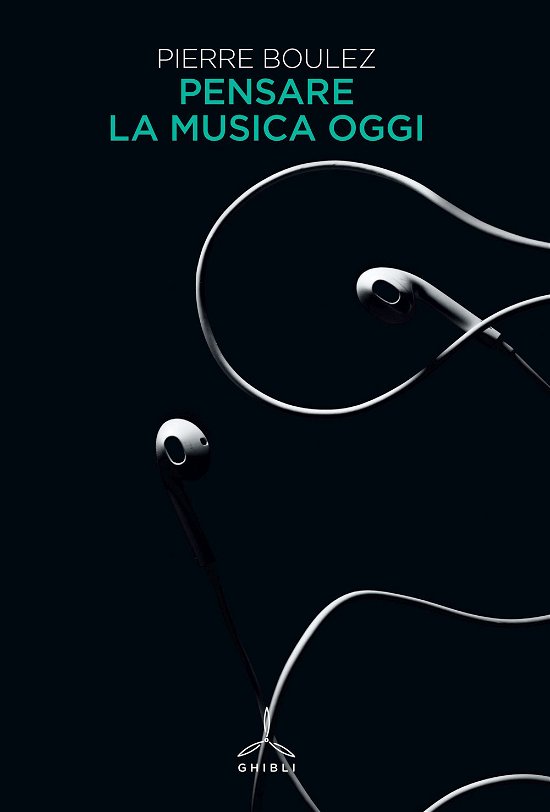Cover for Pierre Boulez · Pensare La Musica Oggi (Bog)