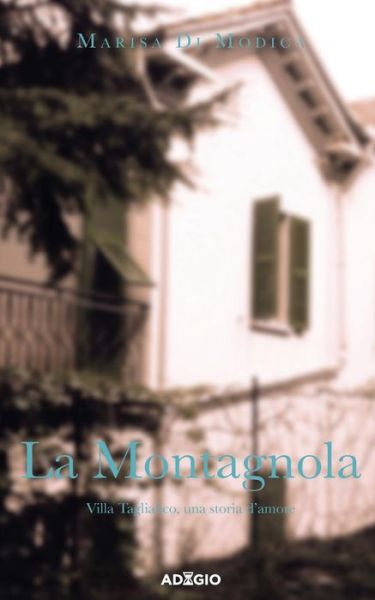 Cover for Marisa Di Modica · La Montagnola (Paperback Book) (2015)