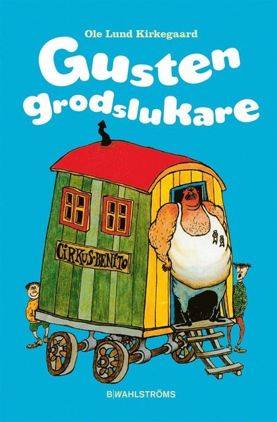 Cover for Ole Lund Kirkegaard · Gusten Grodslukare (ePUB) (2012)