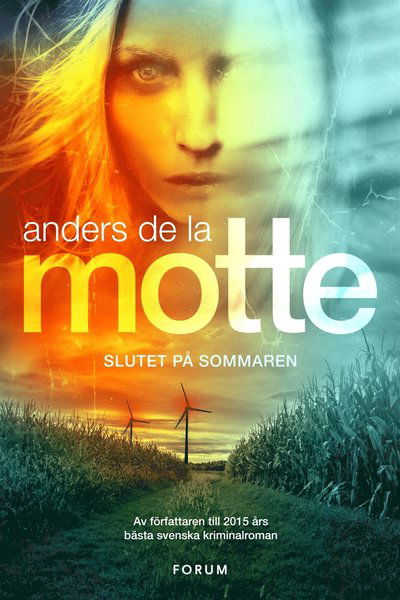 Cover for Anders De la Motte · Årstidskvartetten: Slutet på sommaren (ePUB) (2016)
