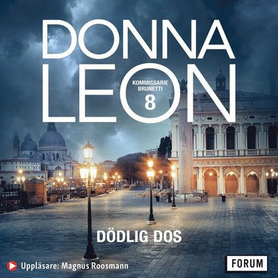 Cover for Donna Leon · Dödlig dos (Audiobook (MP3)) (2021)