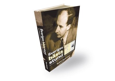 Cover for Ruben Agnarsson · Sveriges bästa stund : Raoul Wallenberg och Sveriges byråkratiska motstånd (Gebundenes Buch) (2024)