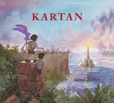 Cover for Aaron Becker · Kartan (Bound Book) (2016)