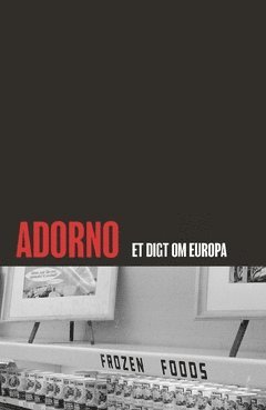 Cover for Christian Stokbro Karlsen · Adorno : et digt om Europa (Book) (2019)