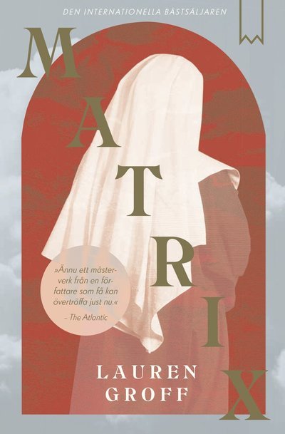 Cover for Lauren Groff · Matrix (Gebundesens Buch) (2021)