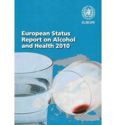 Cover for Who Regional Office for Europe · European Status Report on Alcohol and Health 2010 (Who Regional Office for Europe) (Pocketbok) (2011)