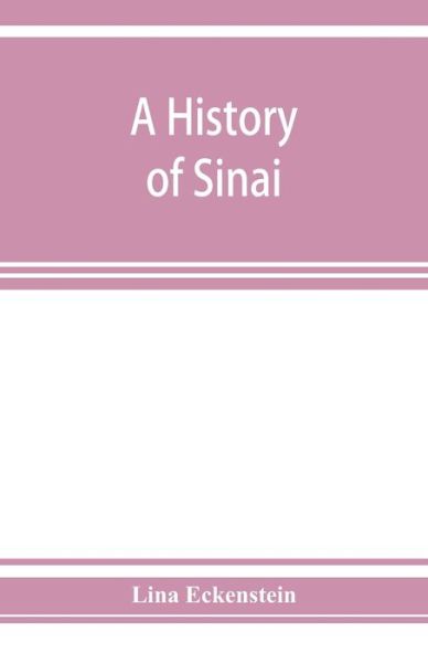 Cover for Lina Eckenstein · A history of Sinai (Taschenbuch) (2019)