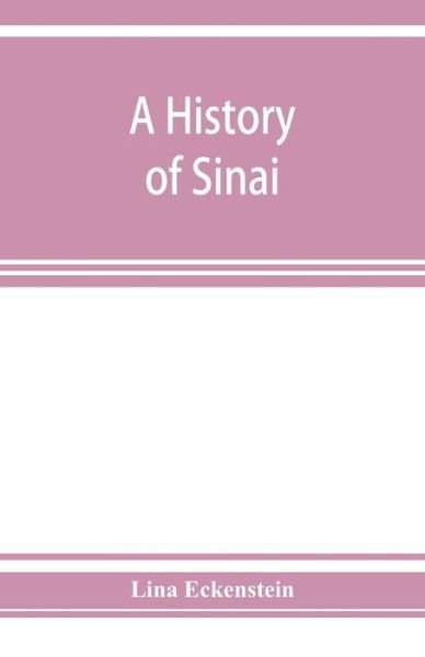 Cover for Lina Eckenstein · A history of Sinai (Pocketbok) (2019)