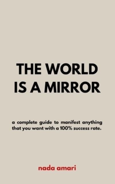 Cover for Nada Amari · The World is a Mirror (Paperback Bog) (2022)