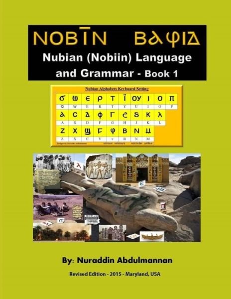 Cover for Nuraddin Abdulmannan · Nubian (Nobiin) Language and Grammar Book 1 (Paperback Book) (2021)