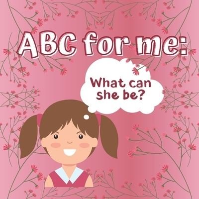 Cover for John Williams · ABC for Me What Can She Be (Paperback Book) (2020)