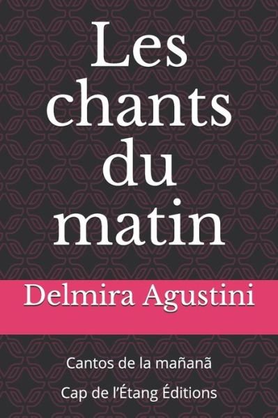 Cover for Delmira Agustini · Les chants du matin (Pocketbok) (2020)