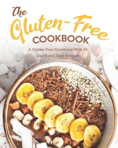 Cover for Stephanie Sharp · The Gluten-Free Cookbook (Paperback Bog) (2020)