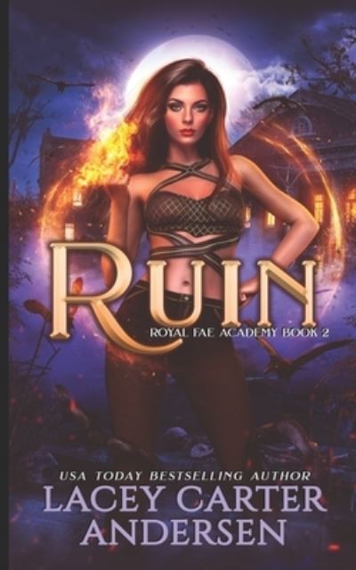 Cover for Lacey Carter Andersen · Ruin (Paperback Book) (2020)