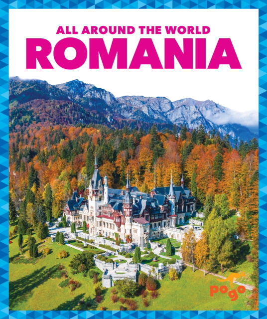 Cover for Kristine Spanier · Romania - All Around the World (Hardcover Book) (2023)