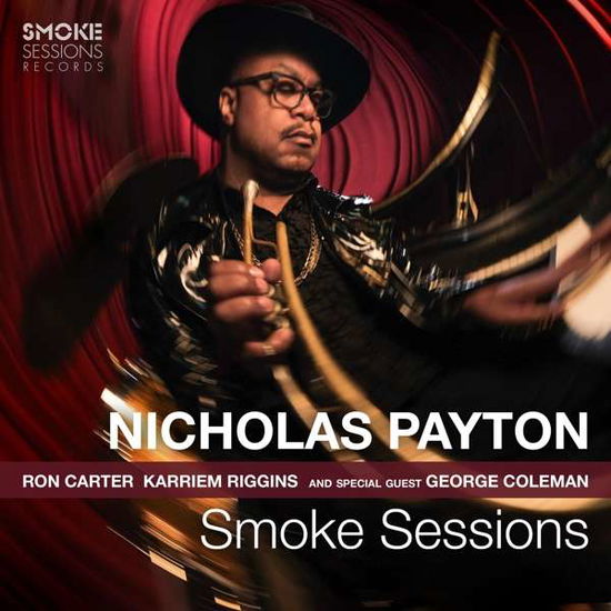 Smoke Sessions - Nicholas Payton - Musikk - SMOKE SESSIONS - 0195269090067 - 29. oktober 2021