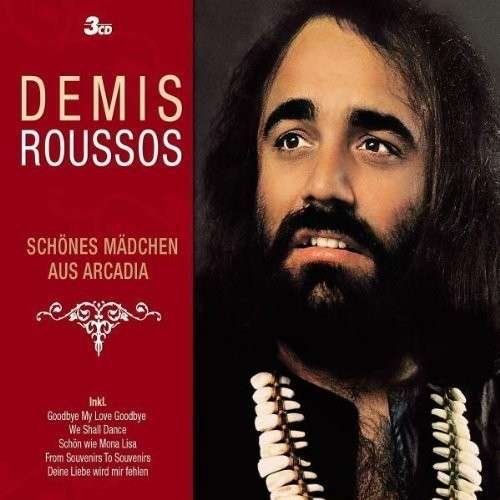 Demis Roussos · Schones Madchen Aus Arcadia (CD) (2010)