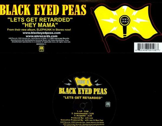 Cover for Black Eyed Peas · Let's Get Retarded (12&quot;) (2003)