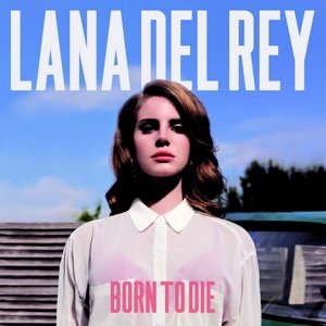 Cover for Lana Del Rey · Born to Die (LP) (2012)