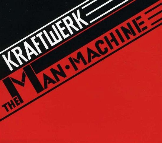 Man Machine - Kraftwerk - Musik - POP - 0603497914067 - 6. Oktober 2009