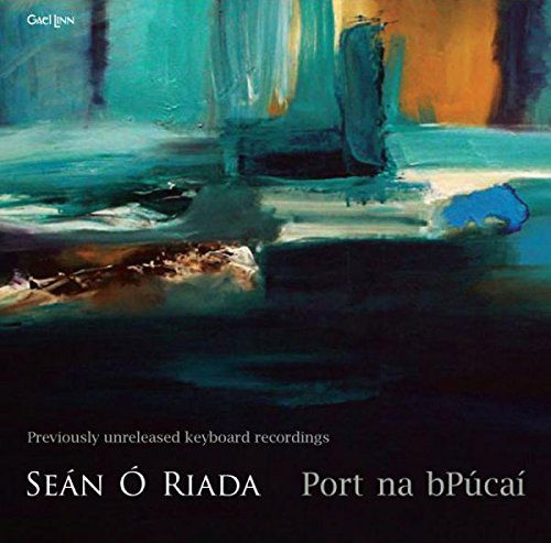 Cover for Sean O Riada · Port Na Bpucai (CD) (2018)