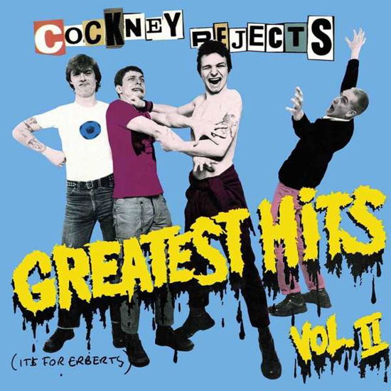 Greatest Hits Vol. 2 - Cockney Rejects - Musik - ALTERNATIVE/PUNK - 0803343165067 - 11 mars 2017