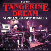 Somnambulistic Imagery - Tangerine Dream - Música - Leftfield Media - 0823564030067 - 21 de dezembro de 2018