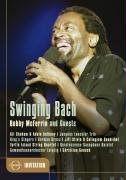 Swinging Bach - Bobby Mcferrin - Muziek - EUROARTS - 0880242504067 - 21 augustus 2006