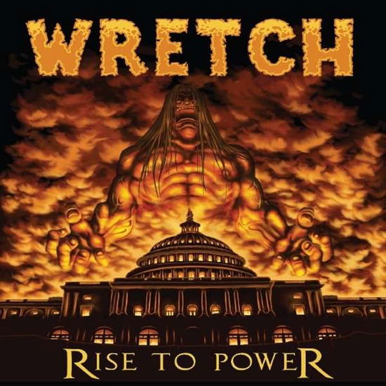 Cover for Wretch · Rise to Power (CD) (2013)