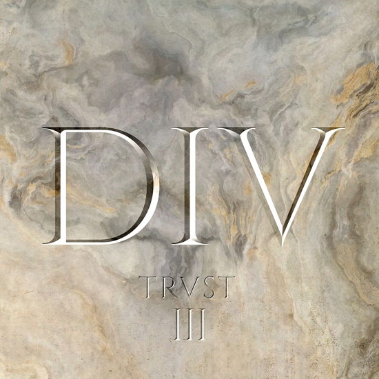 Cover for Trust · Re.Ci.Div / Session Iii - Marche Ou Crève (LP) (2021)