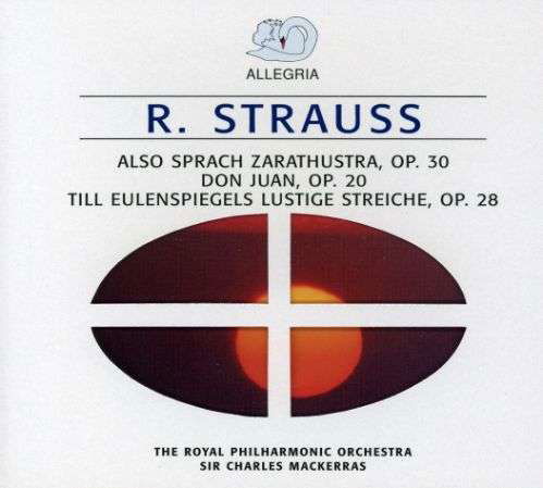 Also Sprach Zarathustra, Don Juan (Mackerras, Rpo) - Richard Strauss - Musik - ALLEGRIA - 4011222210067 - 5 september 2005