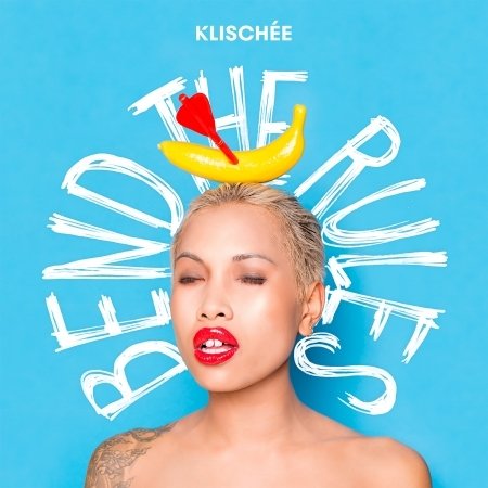 Cover for Klischée · Bend the Rules (CD) (2016)