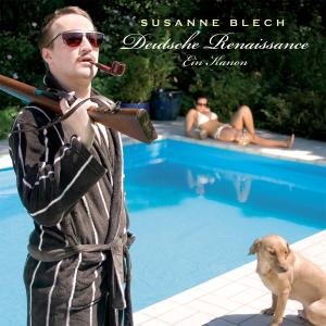 Cover for Susanne Blech · Deutsche Renaissance-ein (CD) (2019)