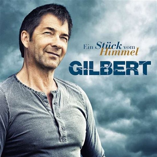 Cover for Gilbert · Ein Stück vom Himmel (CD)