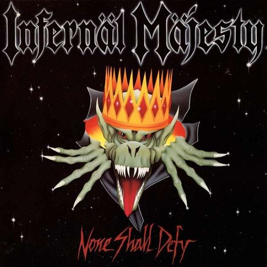 Cover for Infernal Majesty · None Shall Defy (CD) (2022)