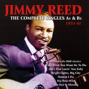 Cover for Jimmy Reed · Complete Singles As &amp; Bs 1953-61 (CD) [Japan Import edition] (2015)
