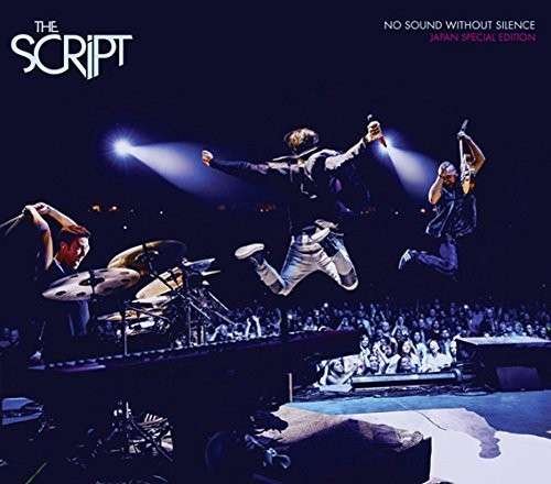 Cover for Script · No Sound Without Silence (CD) [Japan Import edition] (2015)