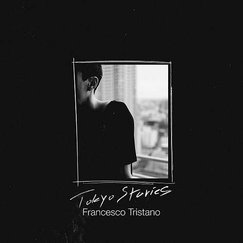 Cover for Francesco Tristano · Tokyo Stories / O.s.t. (CD) [Special edition] (2019)