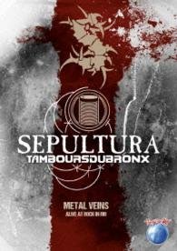 Cover for Sepultura · Metal Veins - Alive at Rock in Rio &lt;limited&gt; (MDVD) [Japan Import edition] (2014)