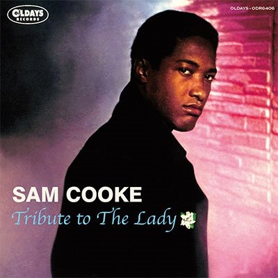Tribute to the Lady - Sam Cooke - Música - CLINCK - 4582239484067 - 17 de maio de 2019