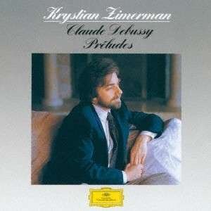 Cover for Debussy / Zimerman,krystian · Debussy: Preludes (CD) [Japan Import edition] (2016)